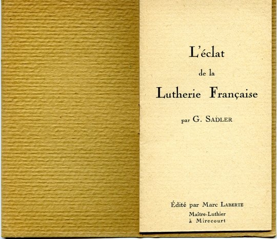 L'éclat de la lutherie française. Laberte 1920.